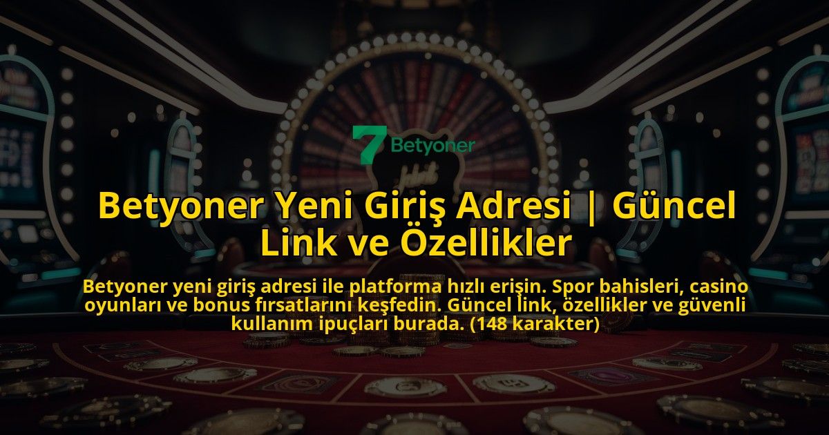 Betyoner-Yeni-Giris-Adresi-Guncel-Link-ve-Ozellikler-overlay-1769384157.jpg